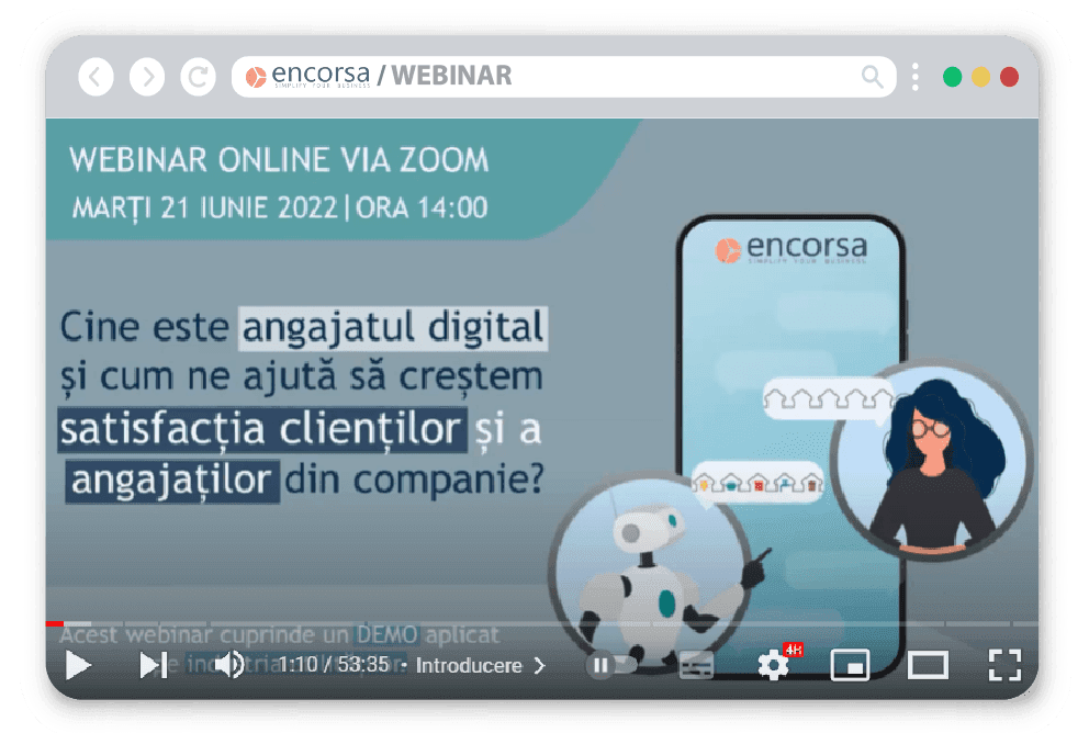 Webinar: Rolul angajatului digital Encorsa în îmbunătățirea experienței clienților